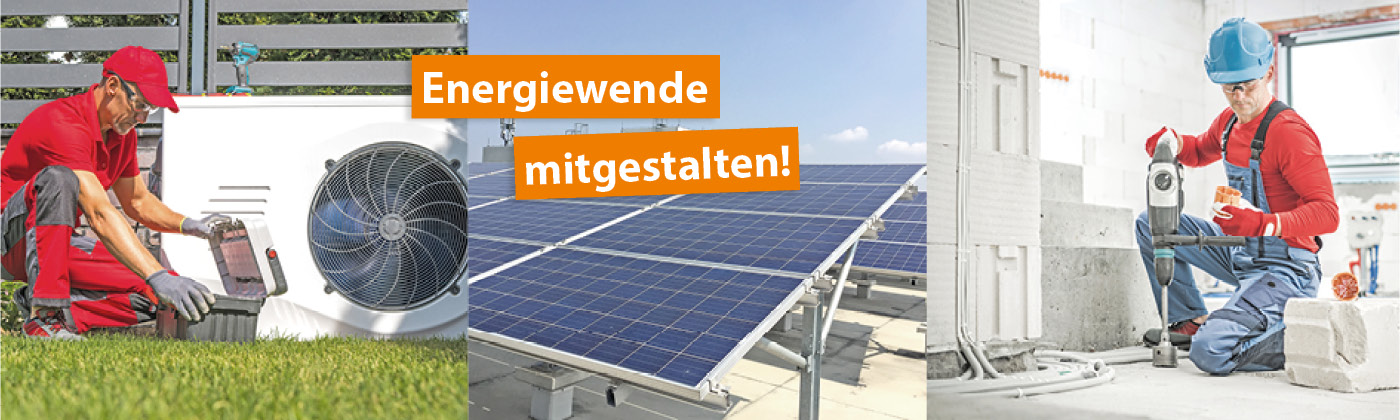 Das Bild zeigt drei einzelner Bilder: Mann arbeitet an Wärmepumpe, Solaranlage auf einem Dach und Mann knieend mit Bohrmaschine.